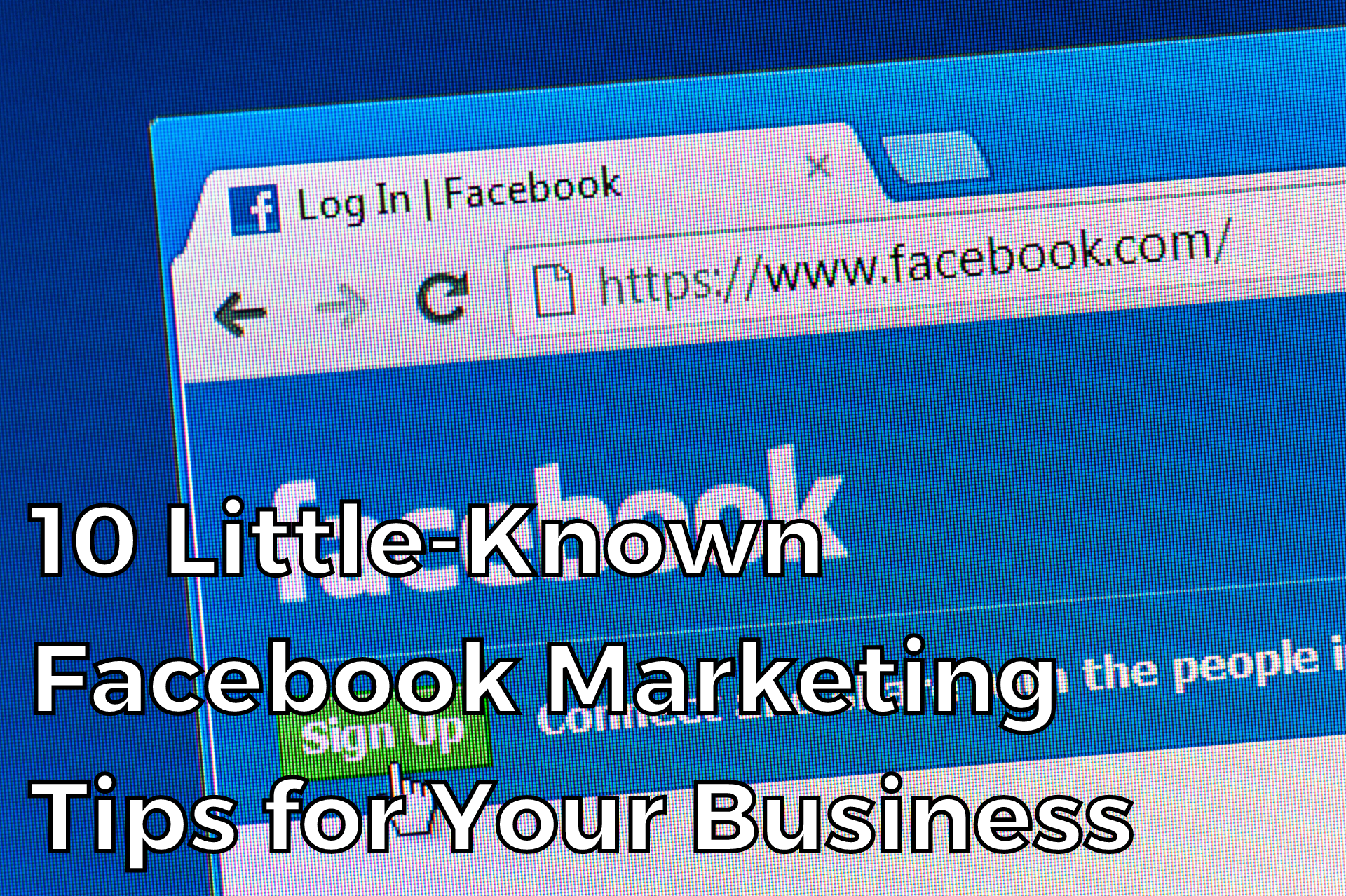 10 Little-Known Facebook Marketing Tips for Your Business: How to Outrank Your Competitors